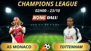 Soi Kèo Nhà Cái AS Monaco – Tottenham: 2h – 23/10/2025 – Champions League