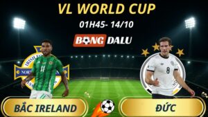 Soi Kèo Nhà Cái Bắc Ireland - Đức
