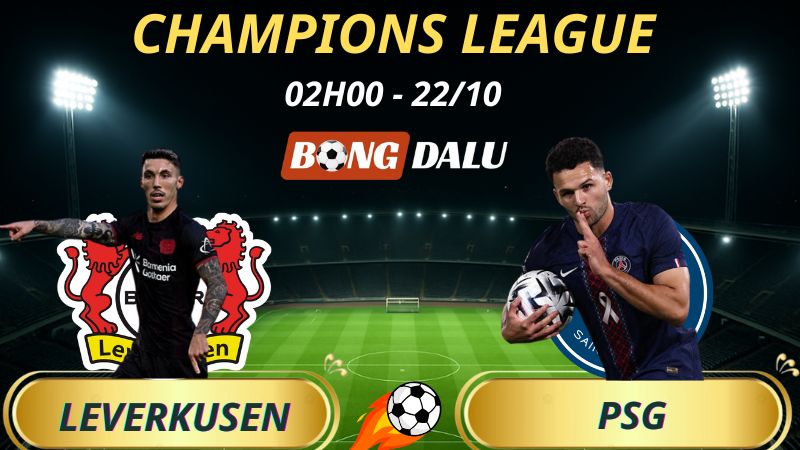 Soi Kèo Nhà Cái Bayer Leverkusen – PSG: 2h – 22/10/2025 – Champions League