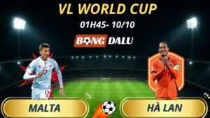 Soi Kèo Nhà Cái Malta – Hà Lan: 1h45 – 10/10/2025 –  Vòng Loại World Cup 2026