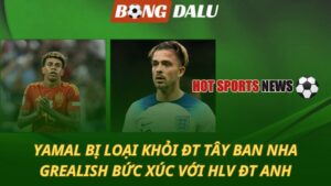 ĐT Tây Ban Nha loại Yamal