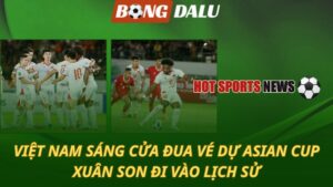 Việt Nam sáng cửa đua vé dự Asian Cup 2027