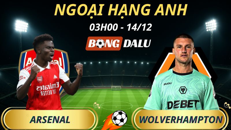 Soi Kèo Nhà Cái Arsenal - Wolverhampton: 03h00 - 14/12/2025 - Ngoại hạng Anh